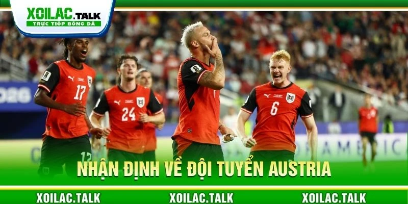 Nhận định về đội tuyển Austria
