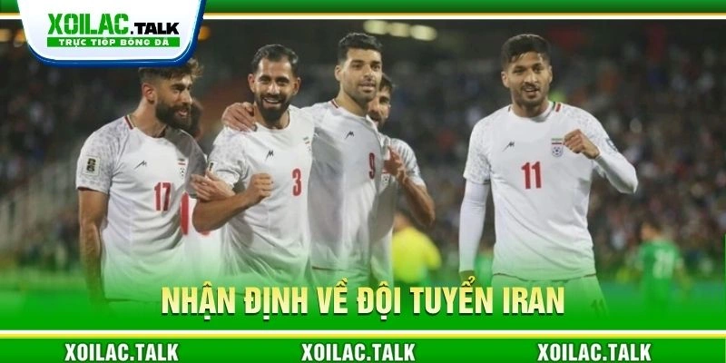 Nhận định về đội tuyển Iran