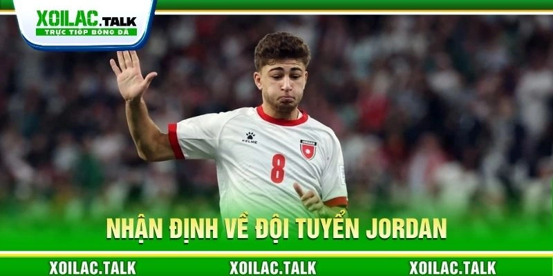 Nhận định về đội tuyển Jordan